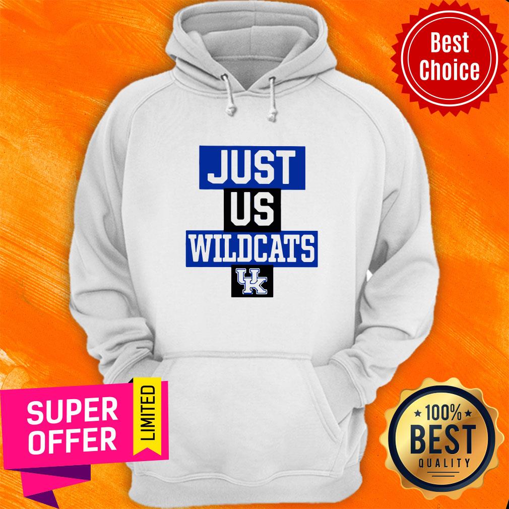 Funny Just Us Kentucky Wildcats Shirt