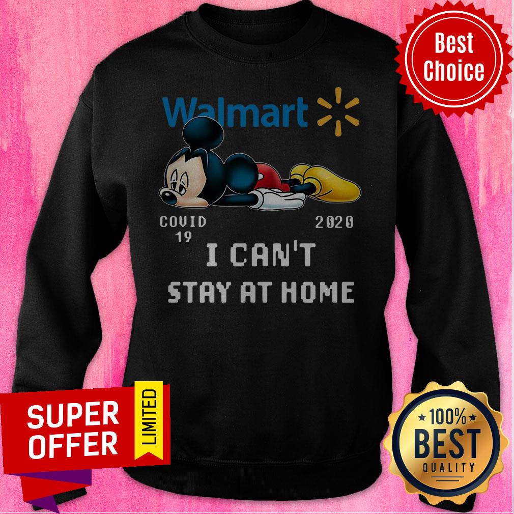 Funny Mickey Mouse Walmart I Can’t Stay At Home Shirt