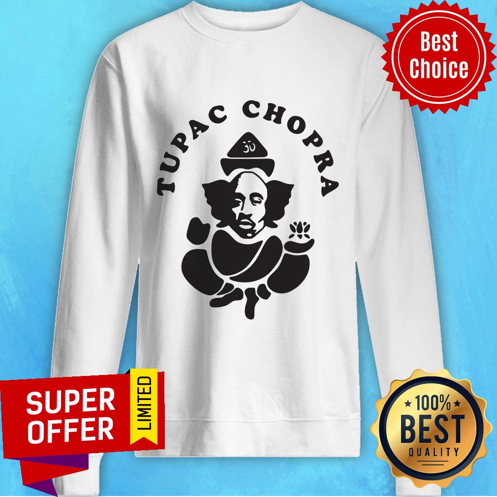 Funny Tupac Chopra Shirt