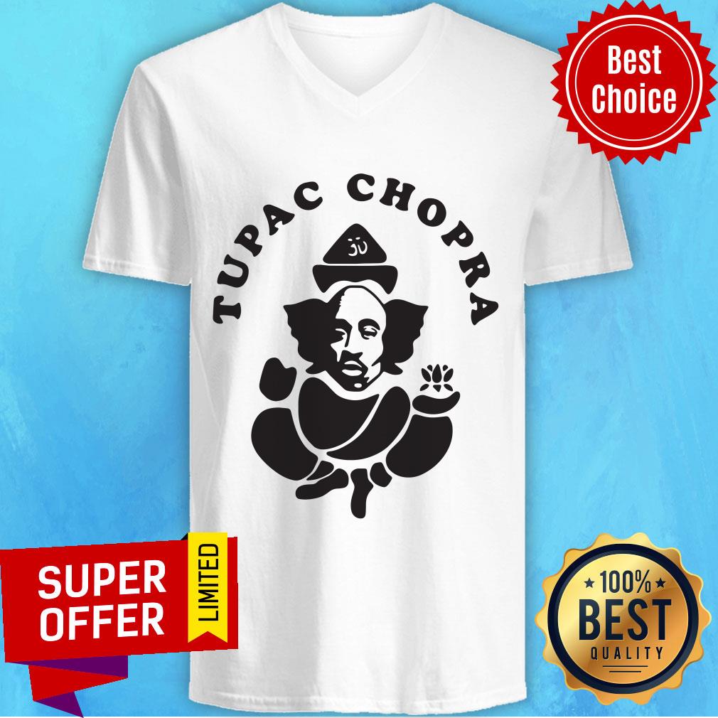 Funny Tupac Chopra Shirt