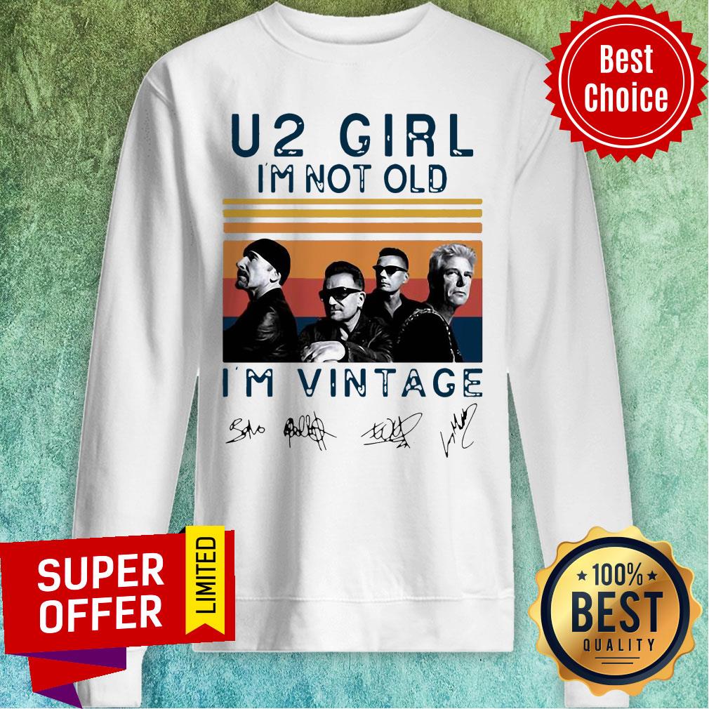 Funny U2 Girl I’m Not Old I’m Vintage Signatures Shirt