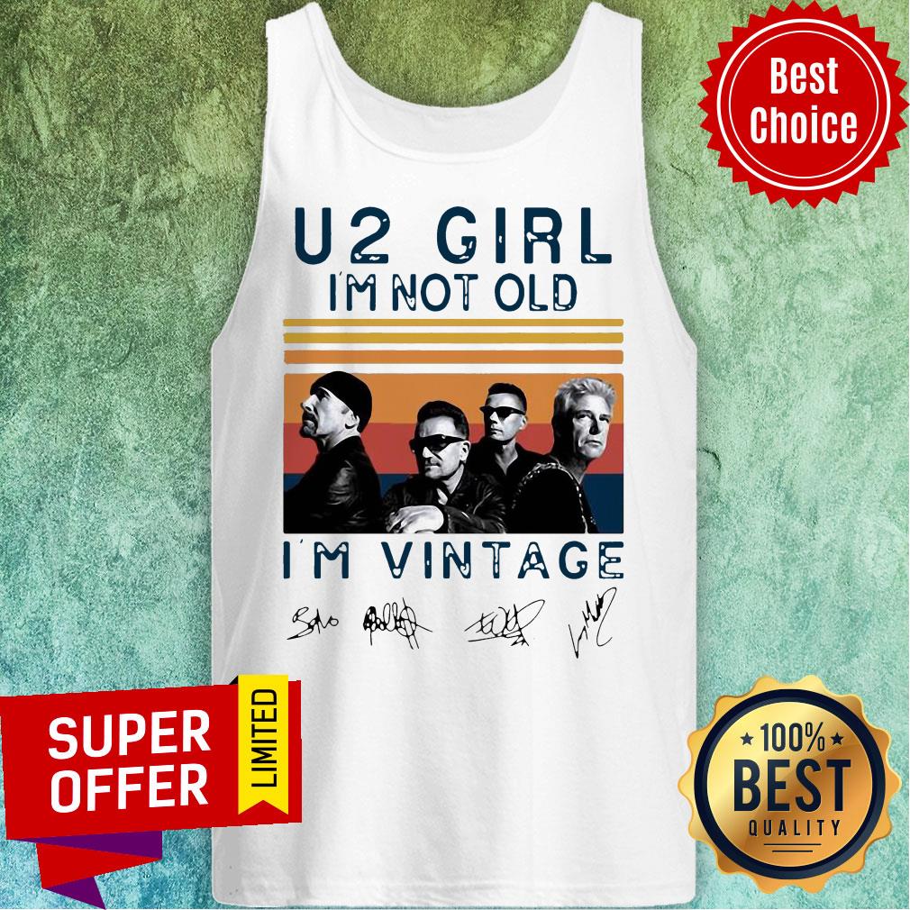 Funny U2 Girl I’m Not Old I’m Vintage Signatures Shirt