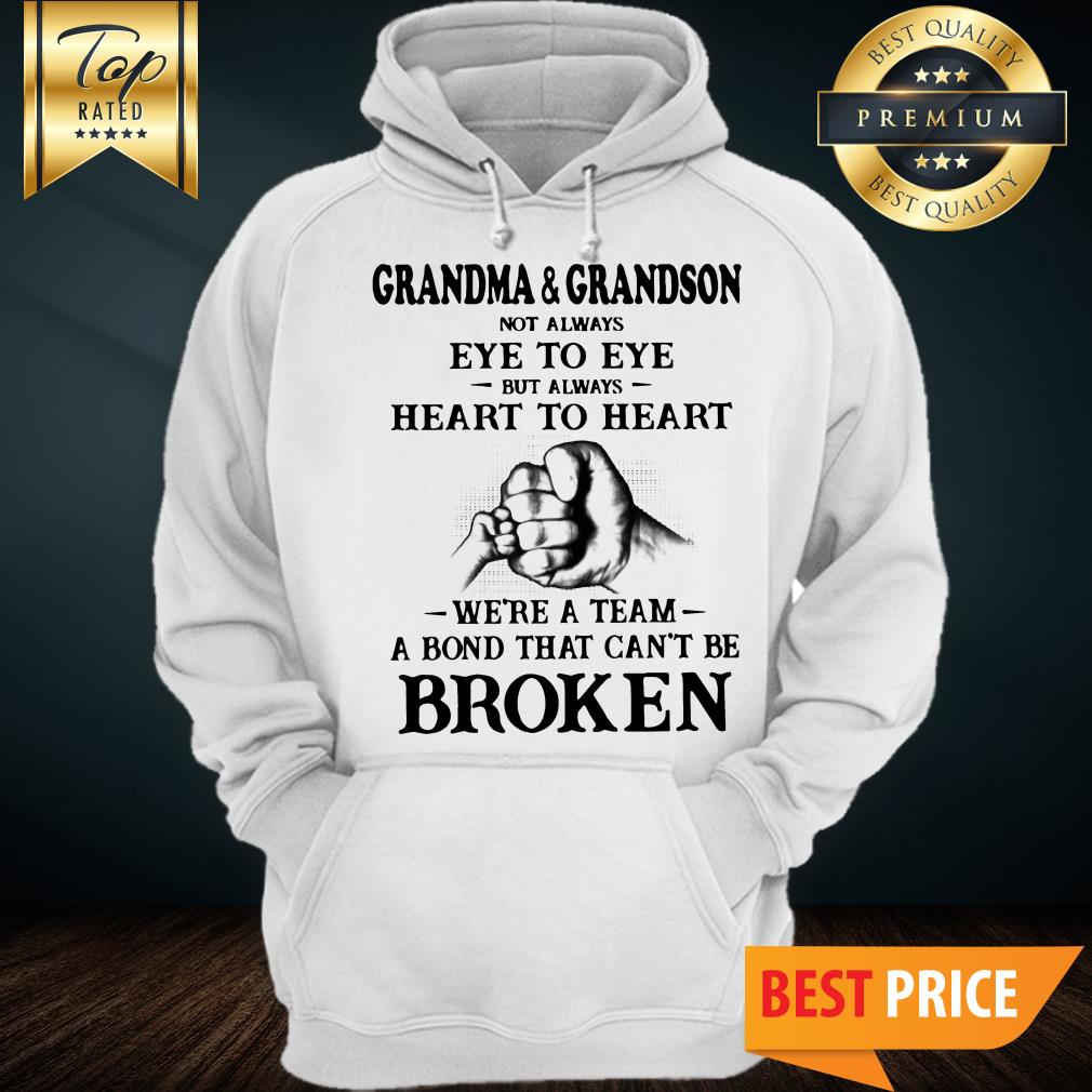 Grandma And Grandson Not Always Eye To Eye Heart To Heart Broken Shirt