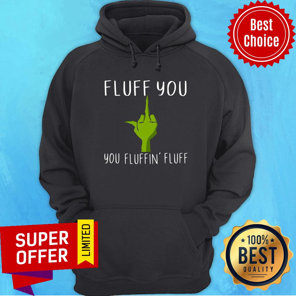 Grich's Hand Fluff You You Fluffin' Fluff Shirt