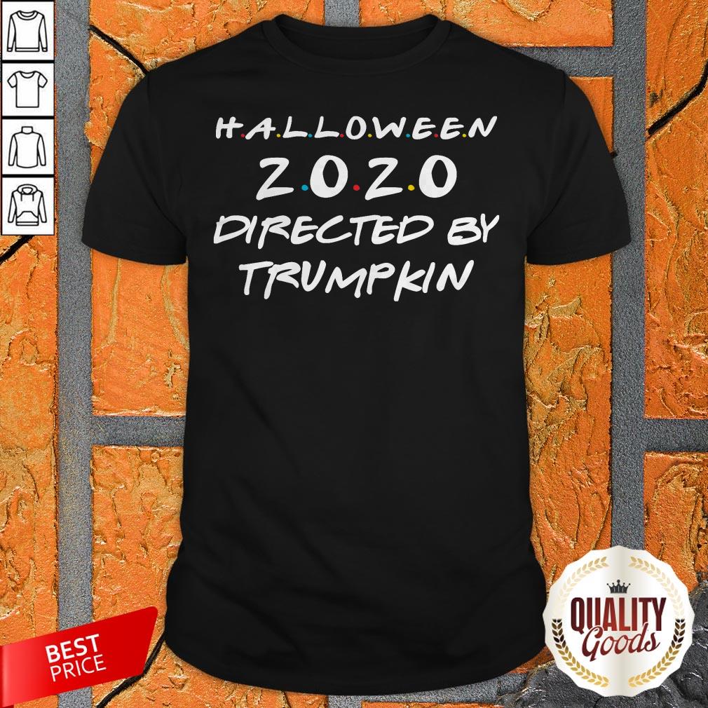Halloween 2020 Directed By Trumpkin Shirt