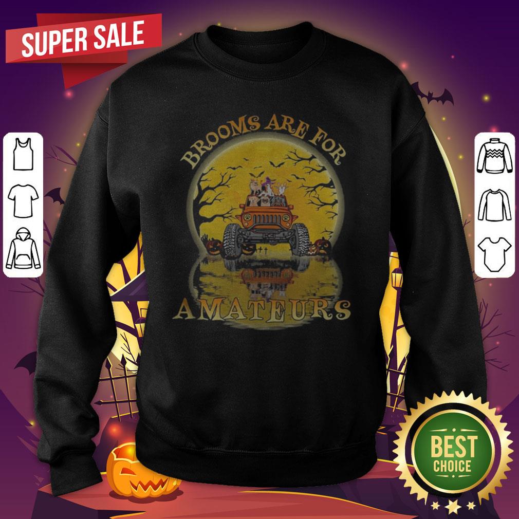 Halloween Brooms Are For Amateurs Dogs Jeep Shirt