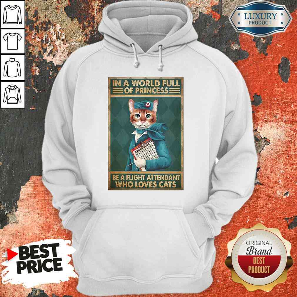 happy-cat-flight-attendants-easily-distracted-in-a-world-full-ofhoodie.jpg
