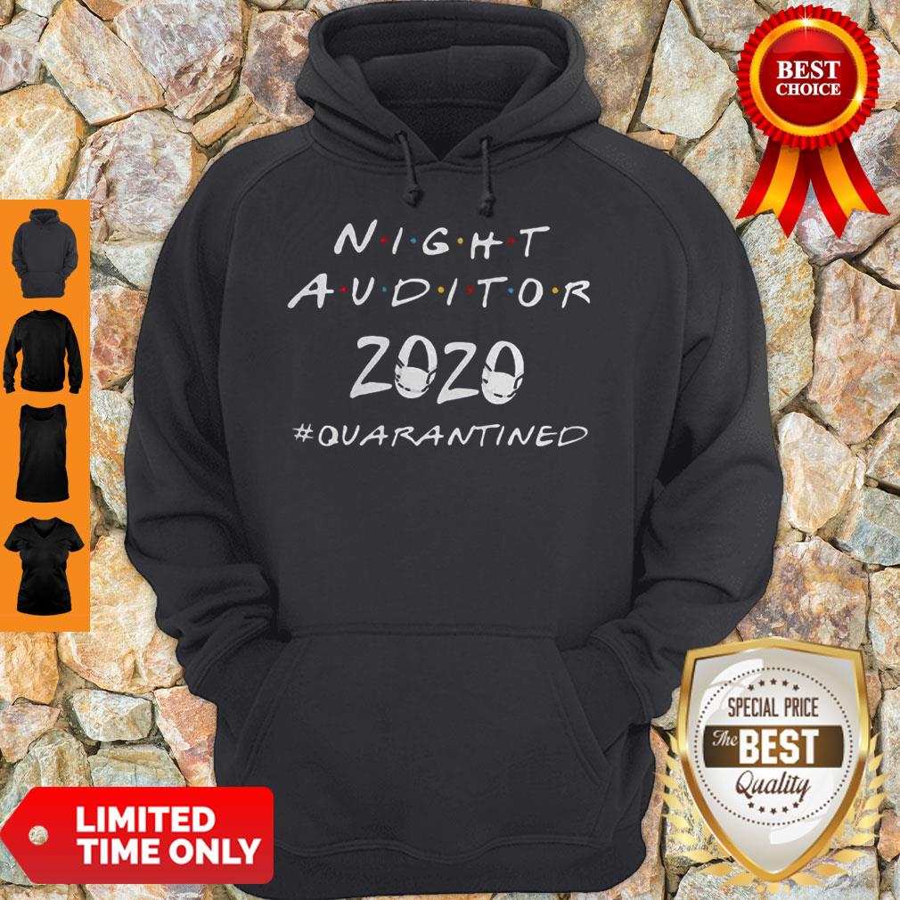 Nice Night Auditor 2020 Quarantined Coronavirus Shirt