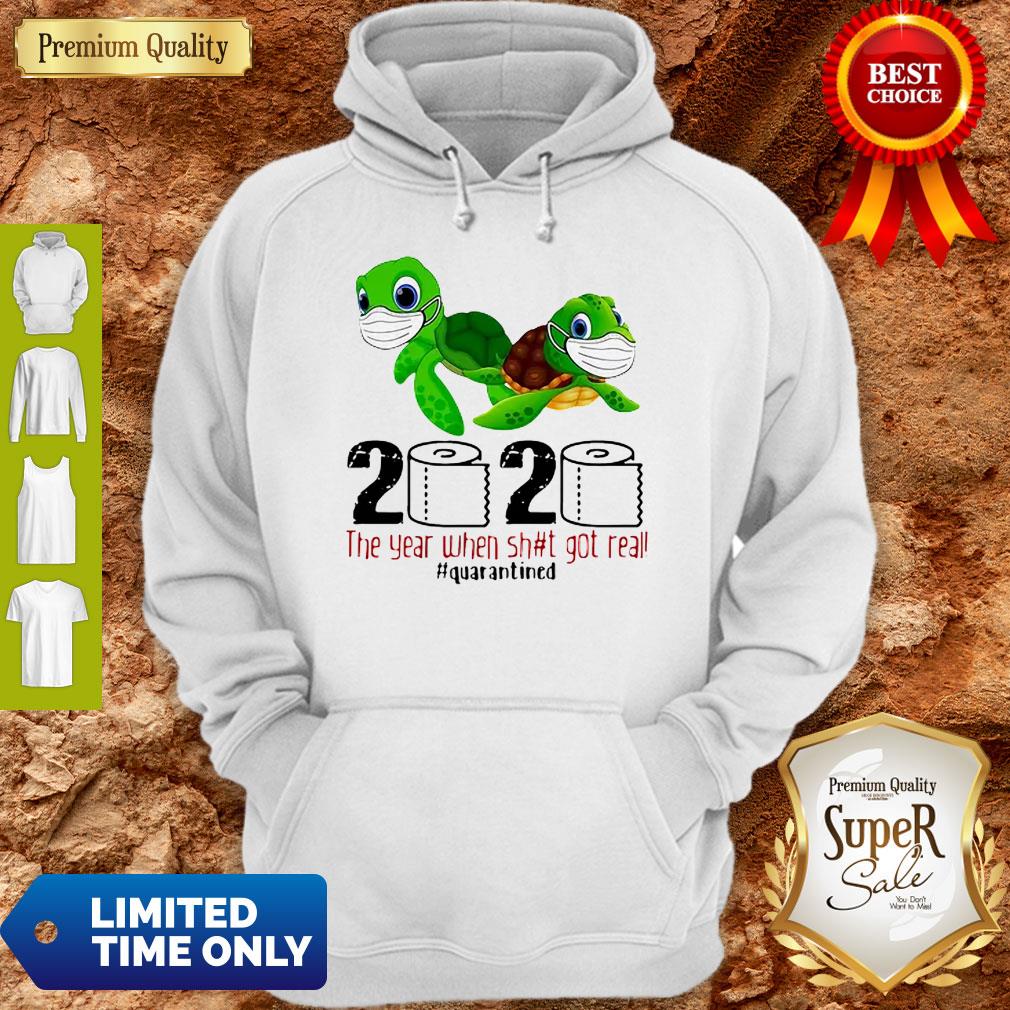 Turtle 2020 The Year When Shit Got Real Quarantined Coronavirus Shirt