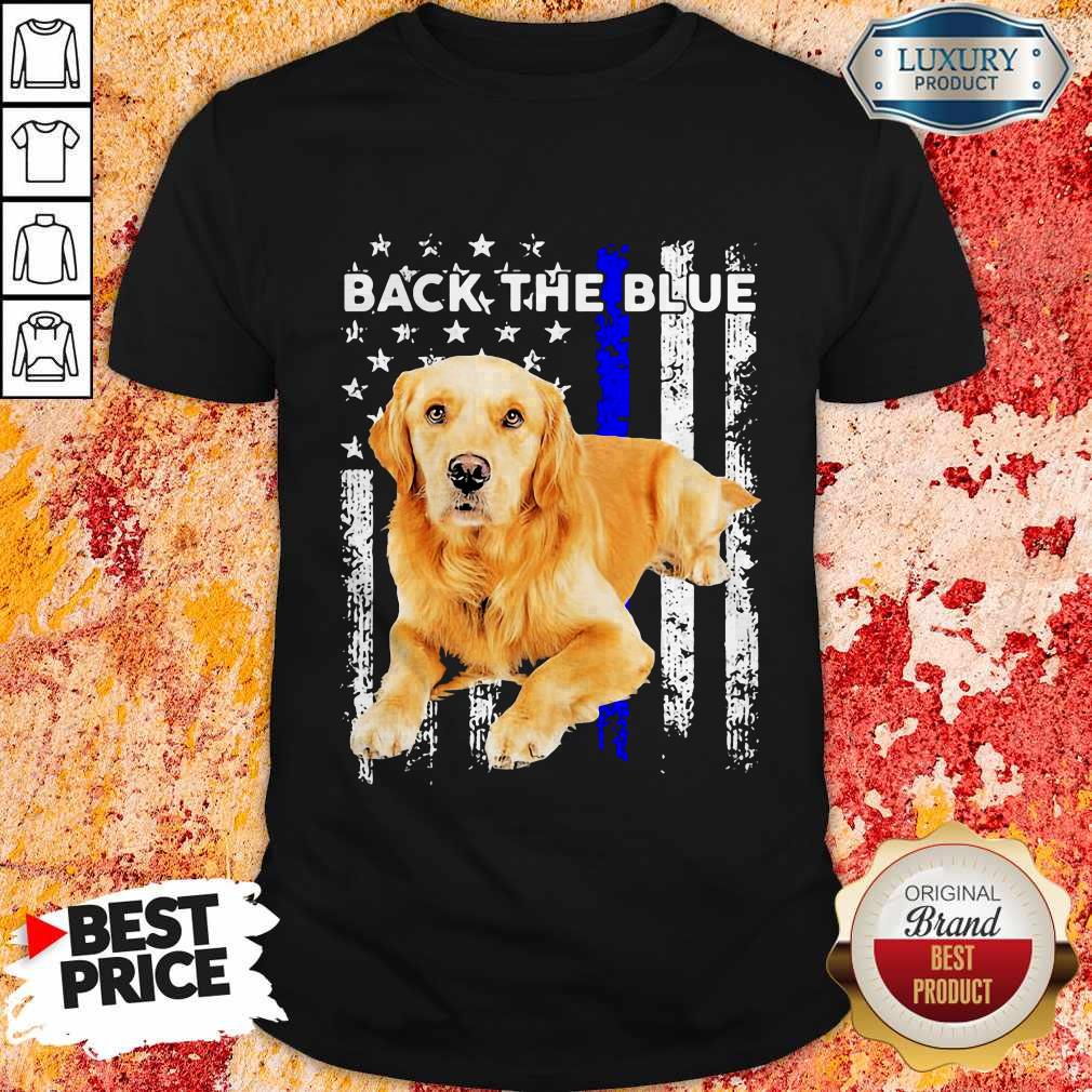 Hot Golden Retriever Independence Day Back The Blue Shirt
