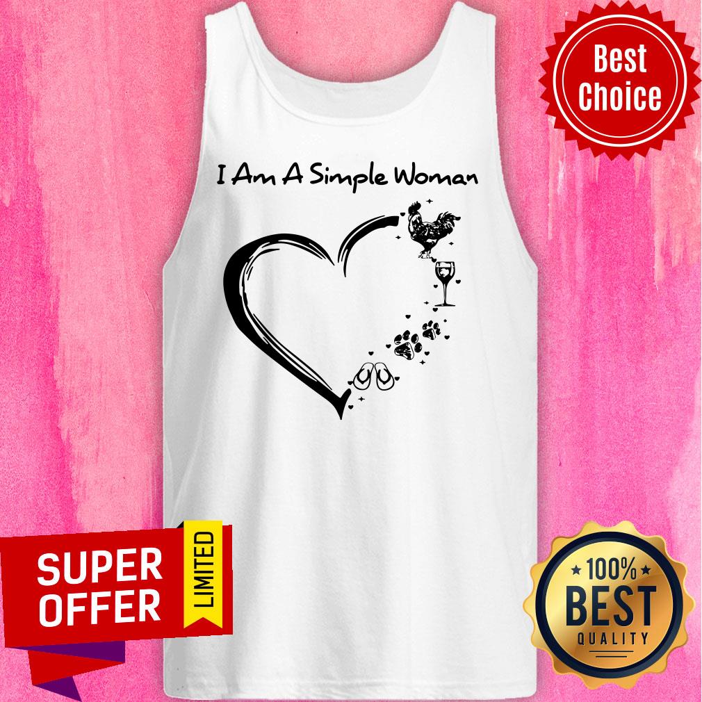 I Am A Simple Woman Chicken Wine Dog Paw And Flip Flop Shirt