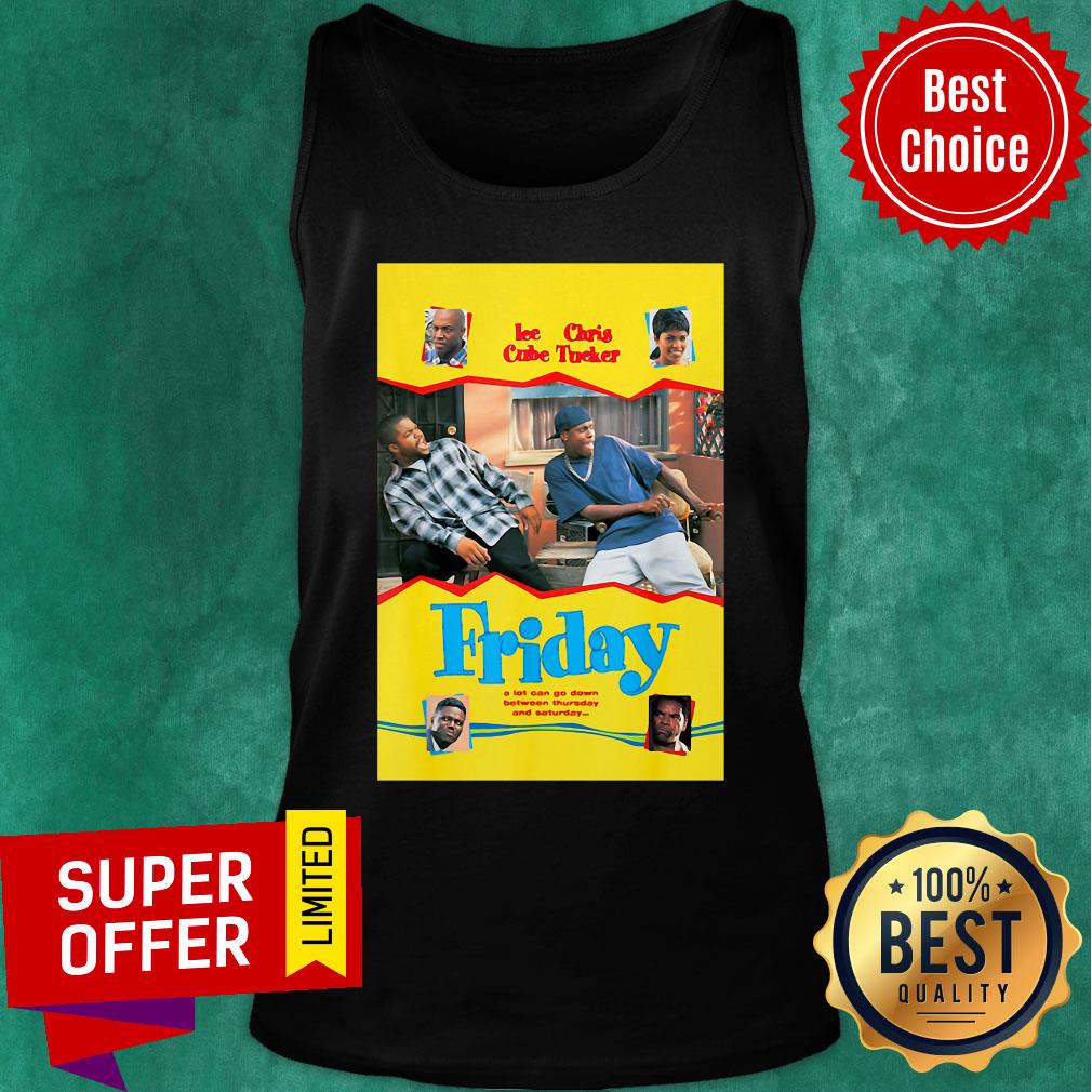 ice-cube-chris-tucker-friday-a-lot-can-go-down-between-thursday-and-saturday-tank-top.jpg