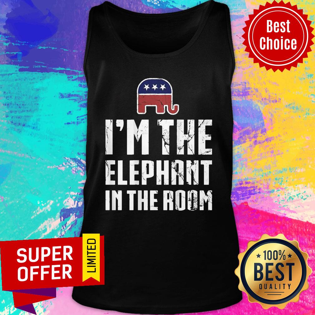 I’m The Elephant In The Room Republican Conservative Shirt