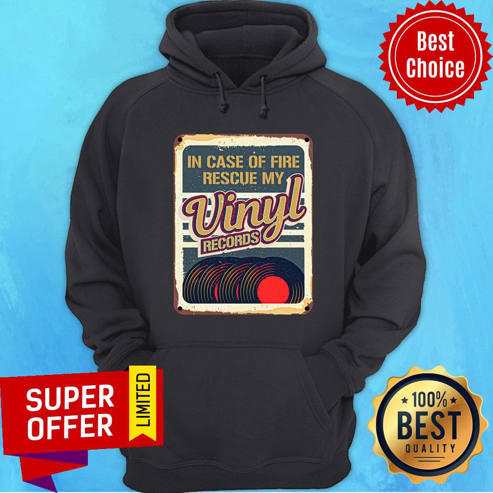 In Case Of Fire Rescue My Vinyl Records Shirt