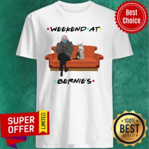 Awesome Weekend At Bernie's Shirt
