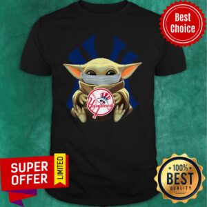 Awesome Baby Yoda Face Mask Hug New York Yankees Shirt