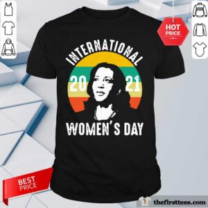 Top International Women’s Day 2021 Kamala Harris Shirt