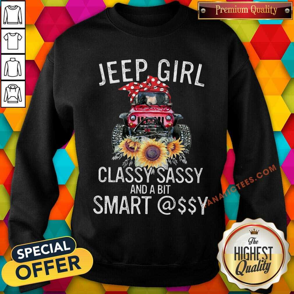 jeep-girl-classy-sassy-and-a-bit-smart-assy-sweatshirt.jpg