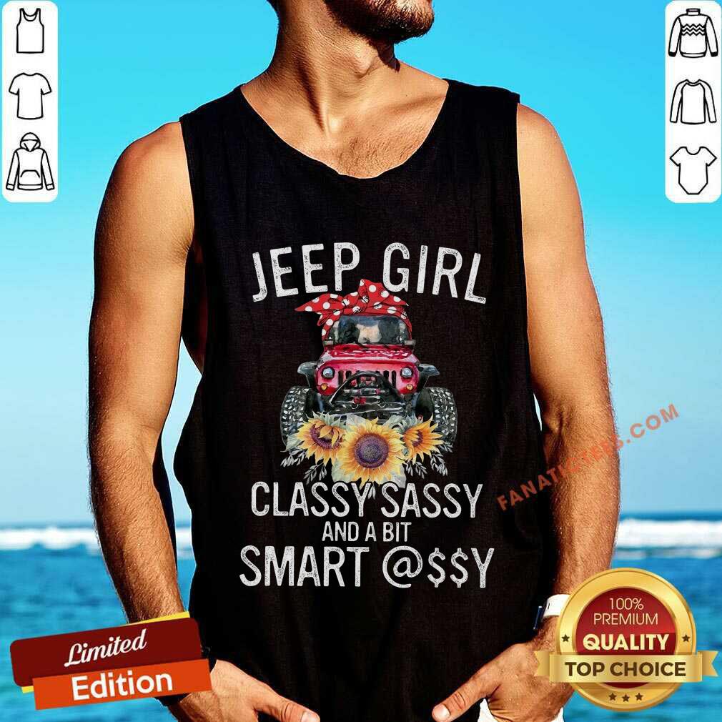 jeep-girl-classy-sassy-and-a-bit-smart-assy-tank-top.jpg