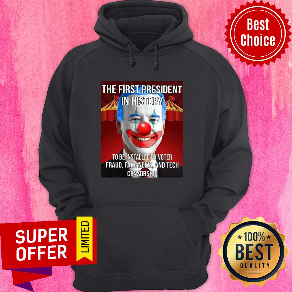 Joe Biden The First President In History To Be Installed By Voter Fraud Shirt
