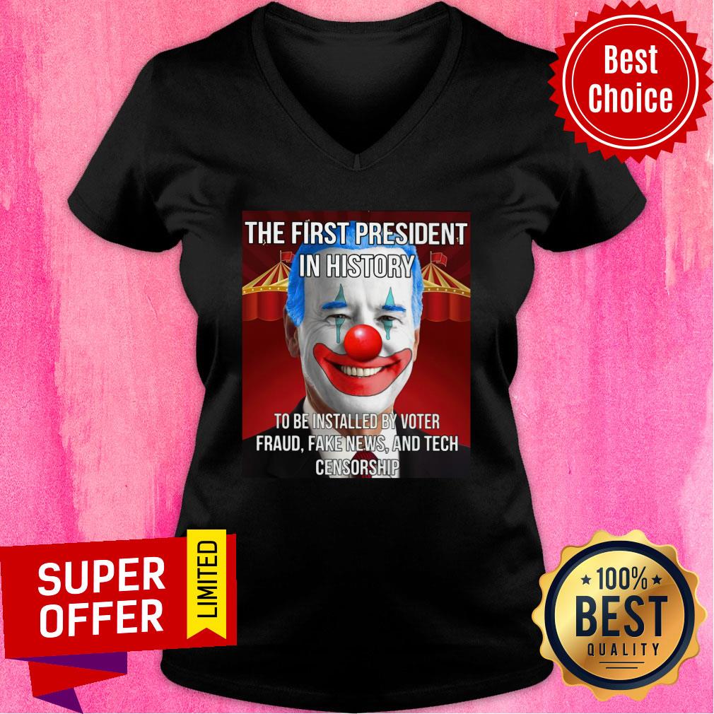 Joe Biden The First President In History To Be Installed By Voter Fraud Shirt