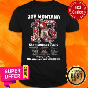 Top 2021 Joe Montana 16 San Francisco 49ers 1979 1992 Signature Shirt