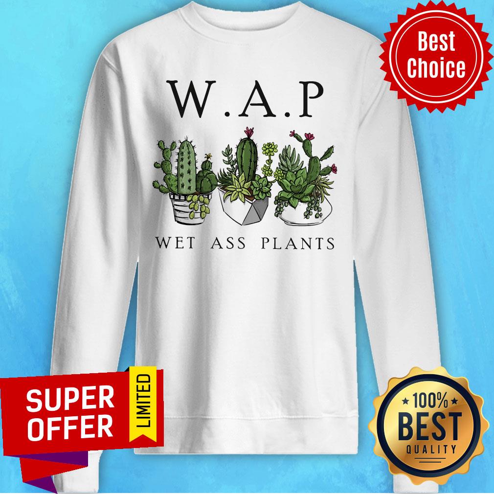 Katus Garden WAP Wet Ass Plants Shirt