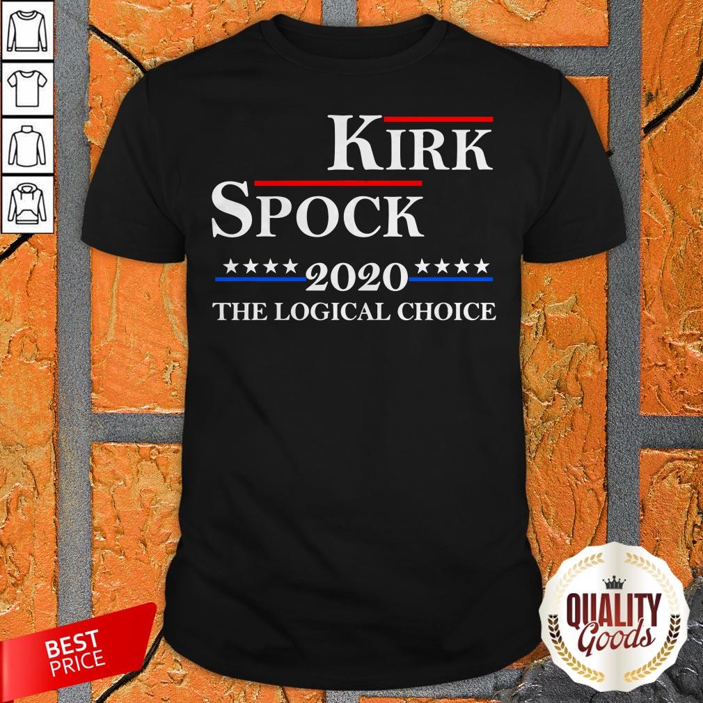 Kirk Spock 2020 The Logical Choice Shirt