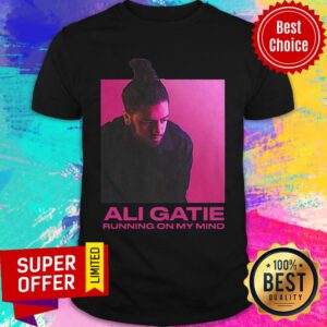 Official Ali Gatie – Running On My Mind Shirt