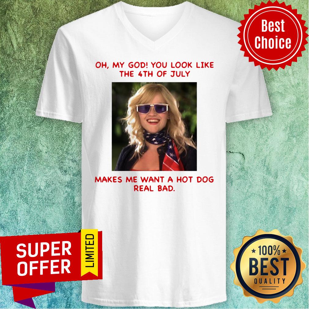 legally-blonde-2-you-look-like-4th-of-july-makes-me-wanna-hot-dog-real-bad-v-neck.jpg