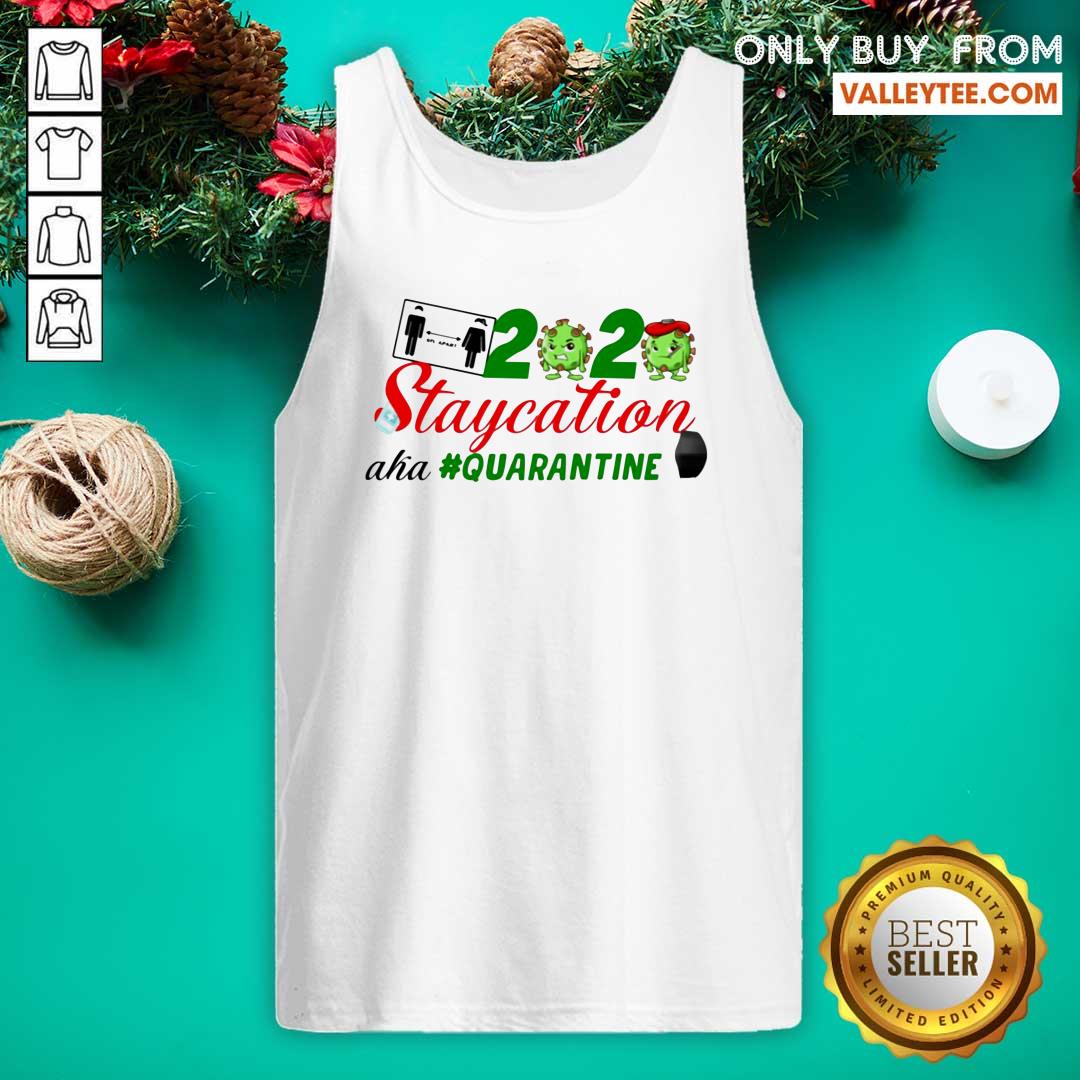 Lovely Staycation 2020 Quarantine Face Mask Shirt