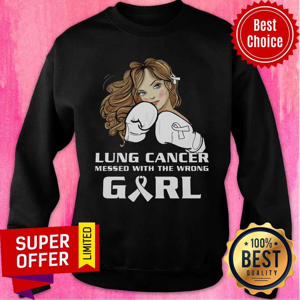 Lung Cancer Messed With The Wrong Girl Shirt