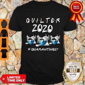 Official Quilter 2020 Quarantined Shirt