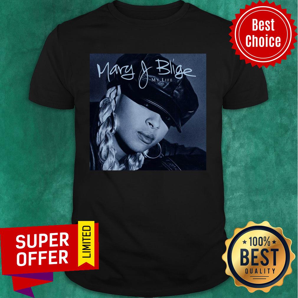 Mary J Blige My Life Shirt