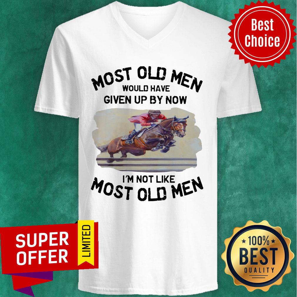 Most Old Men Show Jumping Horse Shirt