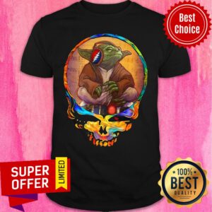 Top Star Wars Yoda Listening Grateful Dead Skull Shirt
