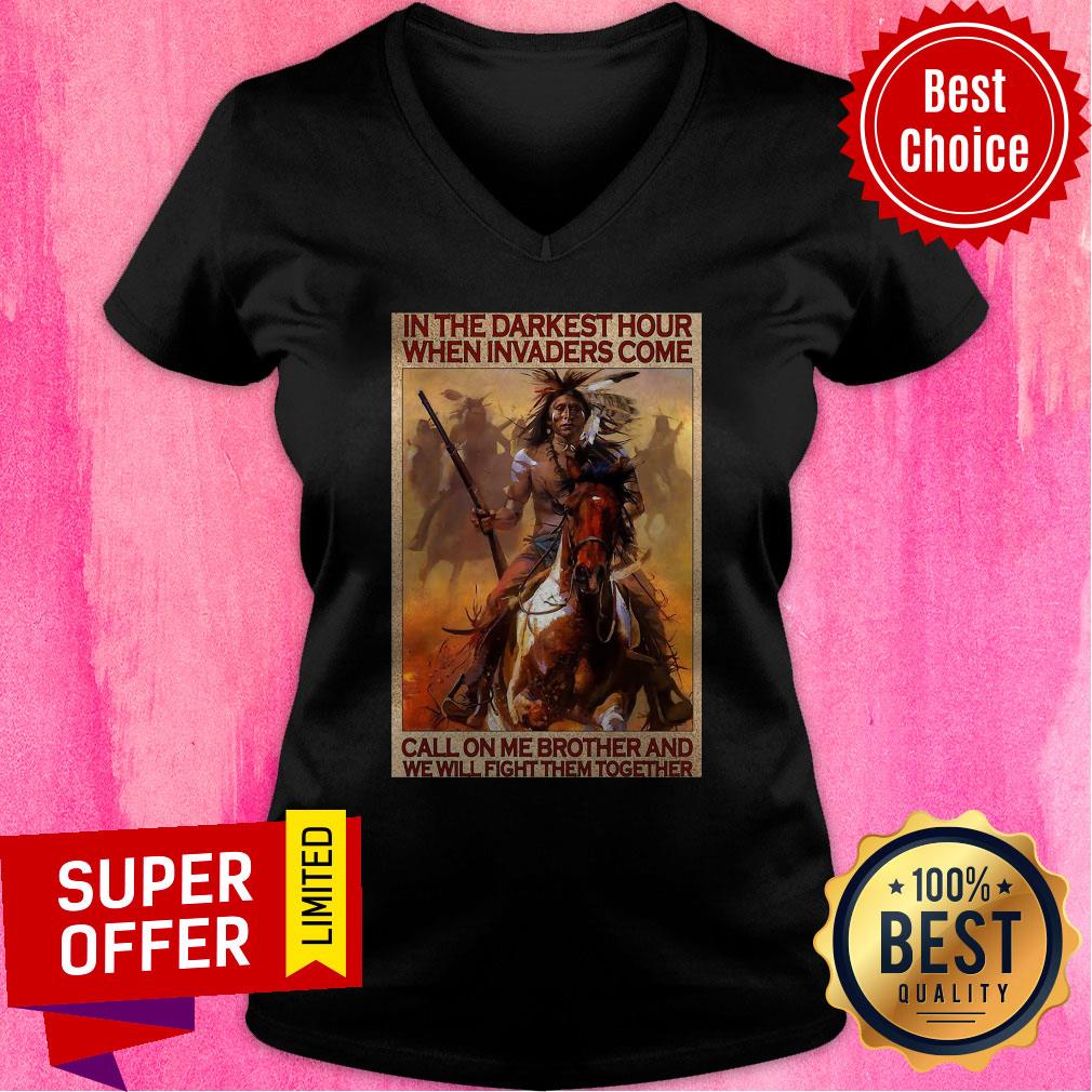 native-in-the-darkest-hour-when-invaders-come-call-on-me-brother-andv-neck.jpg