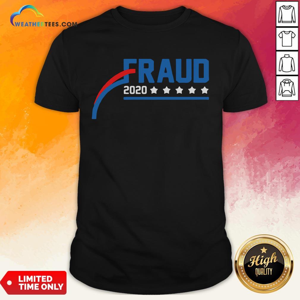 Nice Fraud 2020 America Stars Shirt