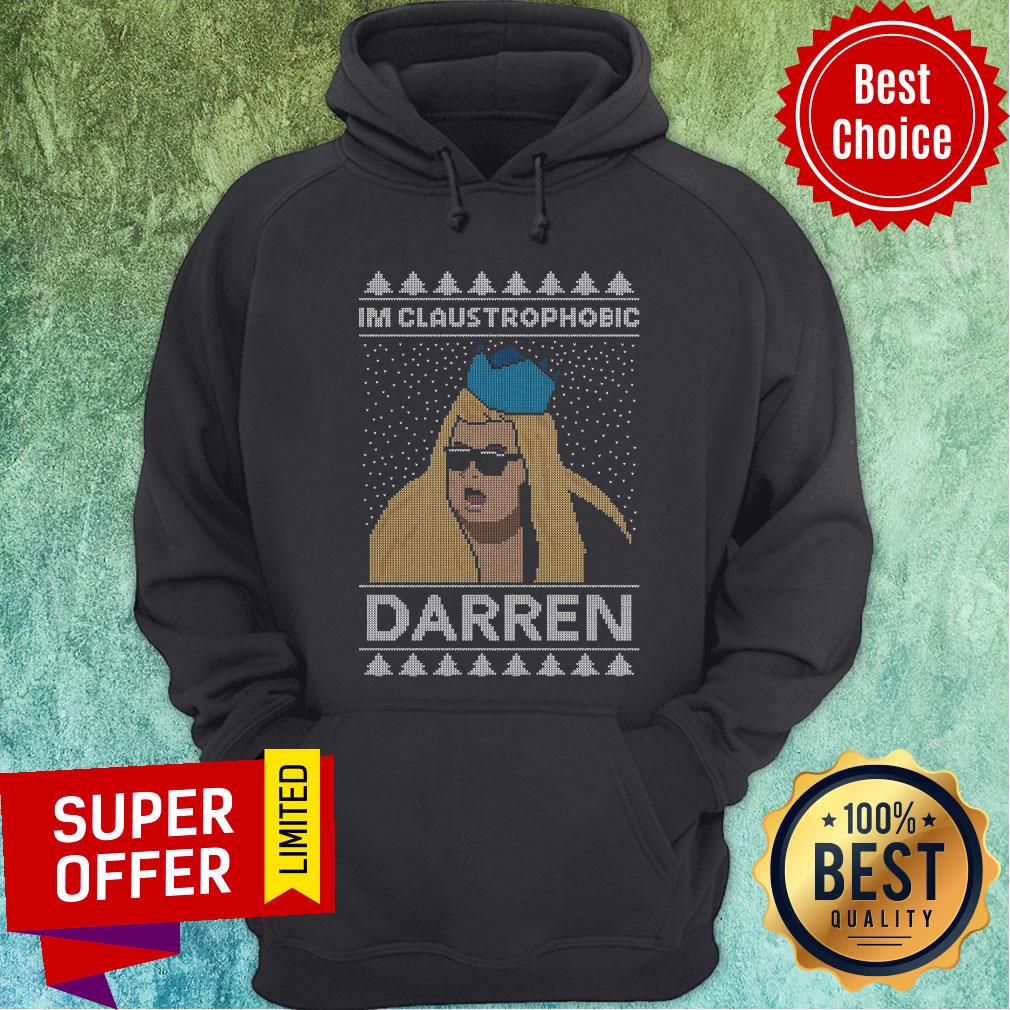 Nice I’m Claustrophobic Darren Ugly Christmas Shirt