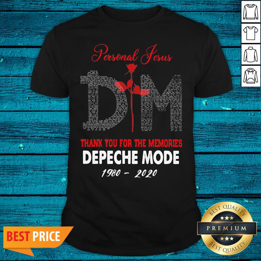 Nice Personal Jesus Thank You For The Memories Depeche Mode 1980 2020 Shirt