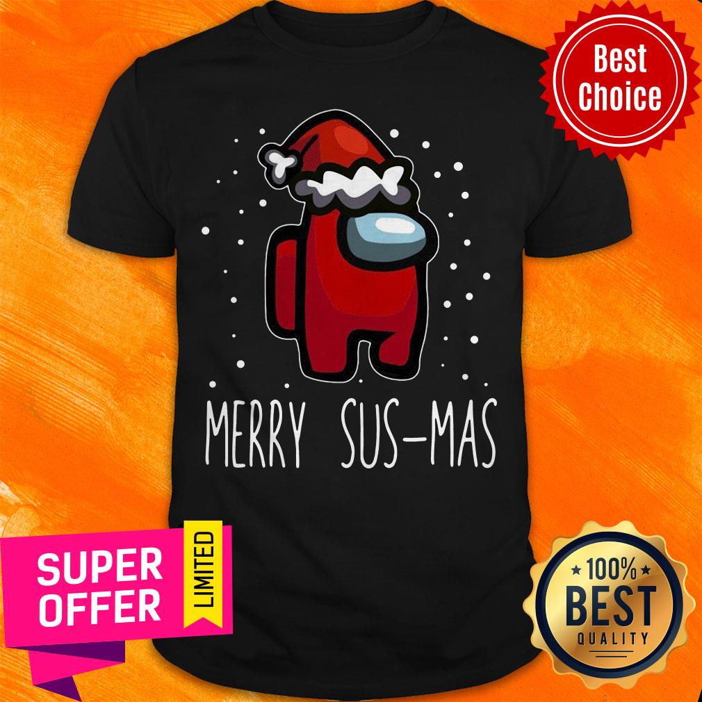 Nice Santa Red Among Us Merry Sus-Mas Christmas Shirt