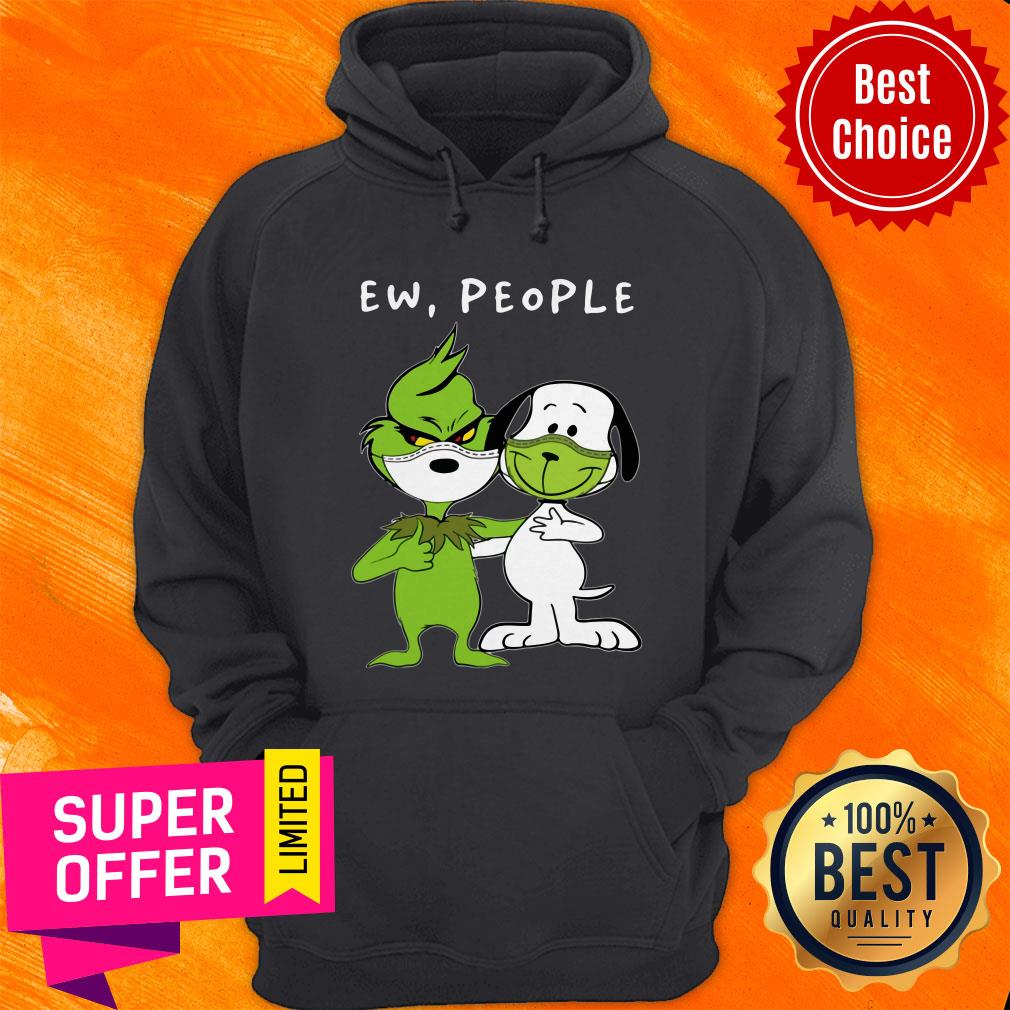 Nice Snoopy And Grinch Face Mask Ew People Shirt