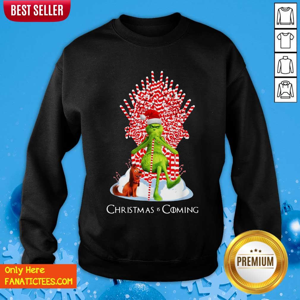Nice The Grinch And Dog Christmas Is Coming Shirt