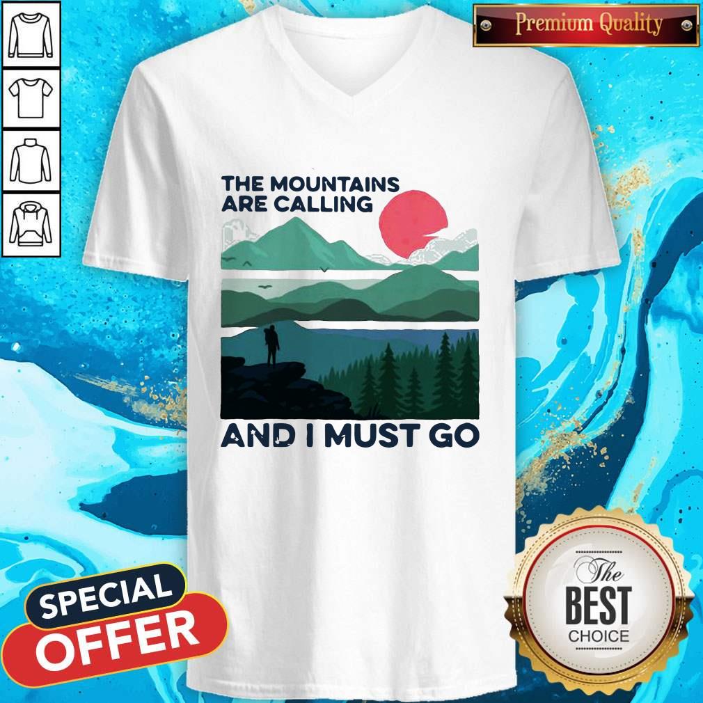 Nice The Mountains Are Calling And I Must Go Sunset Shirt