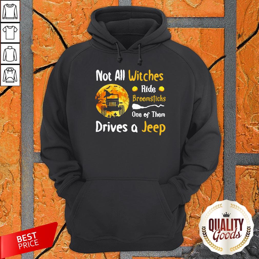 Not All Witches Ride Broomsticks One Of Them Drives A Jeep Halloween Shirt