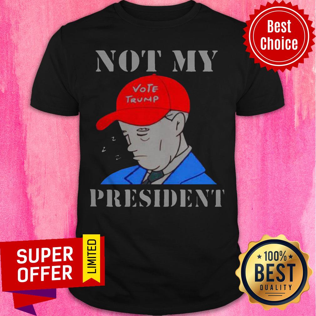 Official Biden Not My Vote Trump President Election Shirt