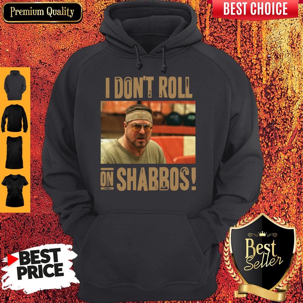 Official I Don’t Roll On Shabbos Big Lebowski John Goodman Shirt