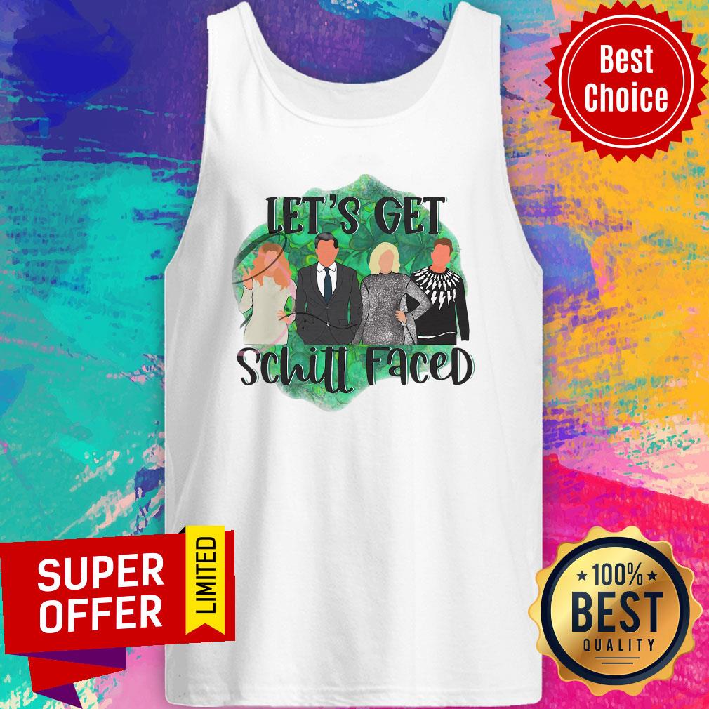 Official Let's Get Schitt Faced Shirt