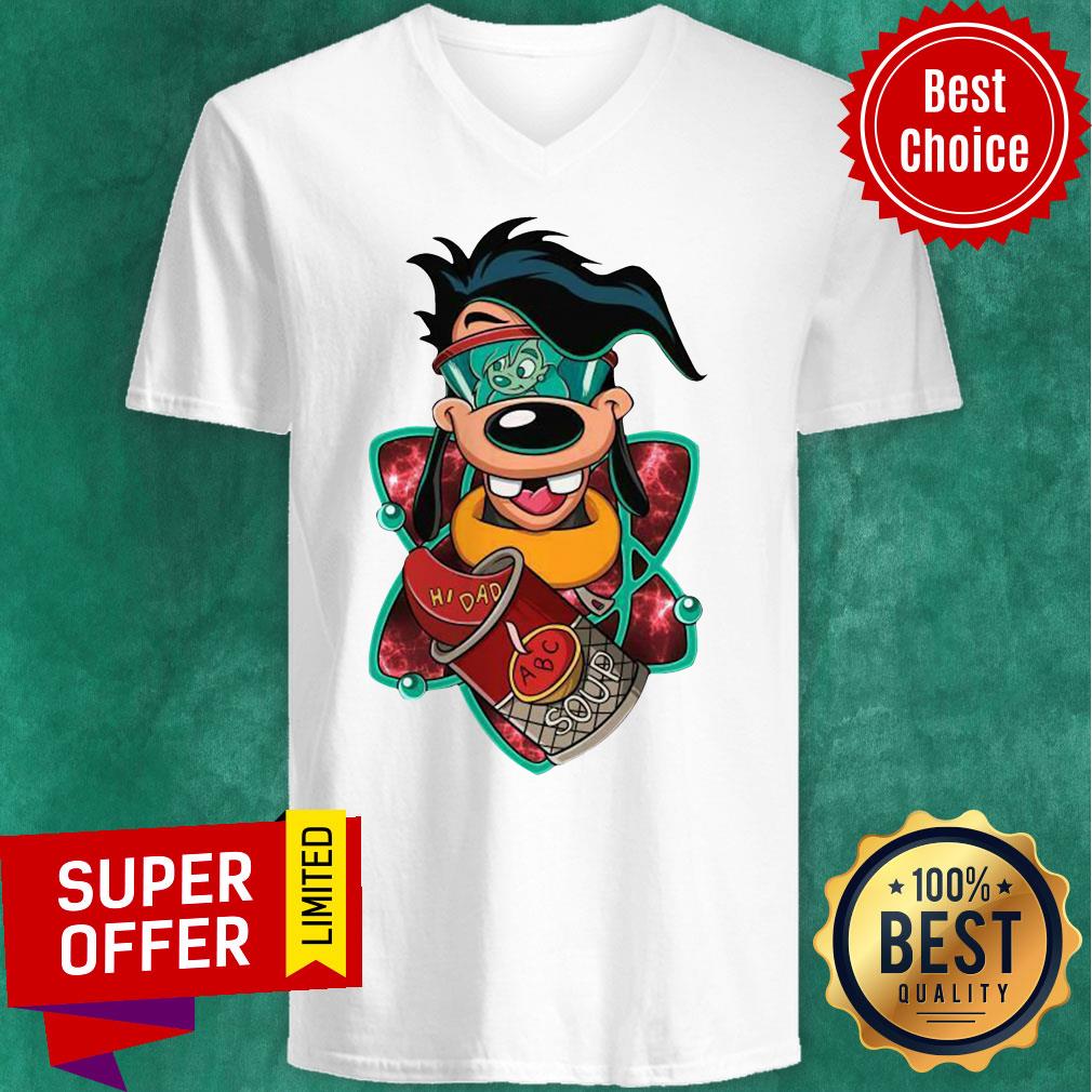 Official Max Goof Hi Dad ABC Soup Shirt