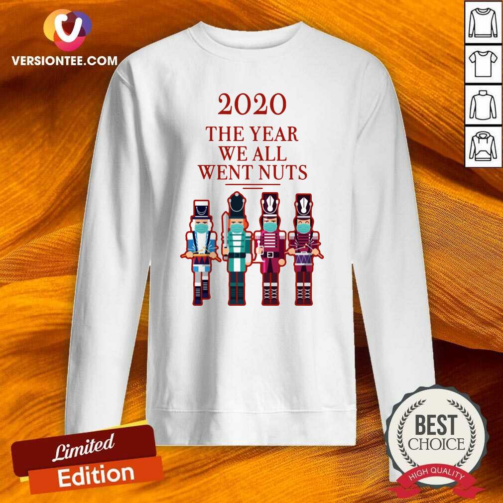 Official Nutcracker 2020 The Year We All Went Nuts Shirt